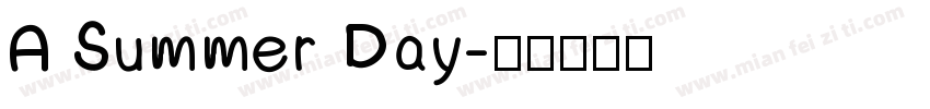 A Summer Day字体转换